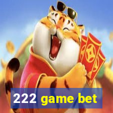 222 game bet